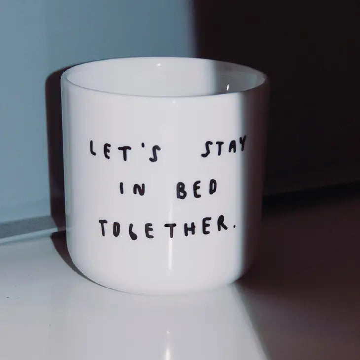 Tasse - Let's stay in bed together