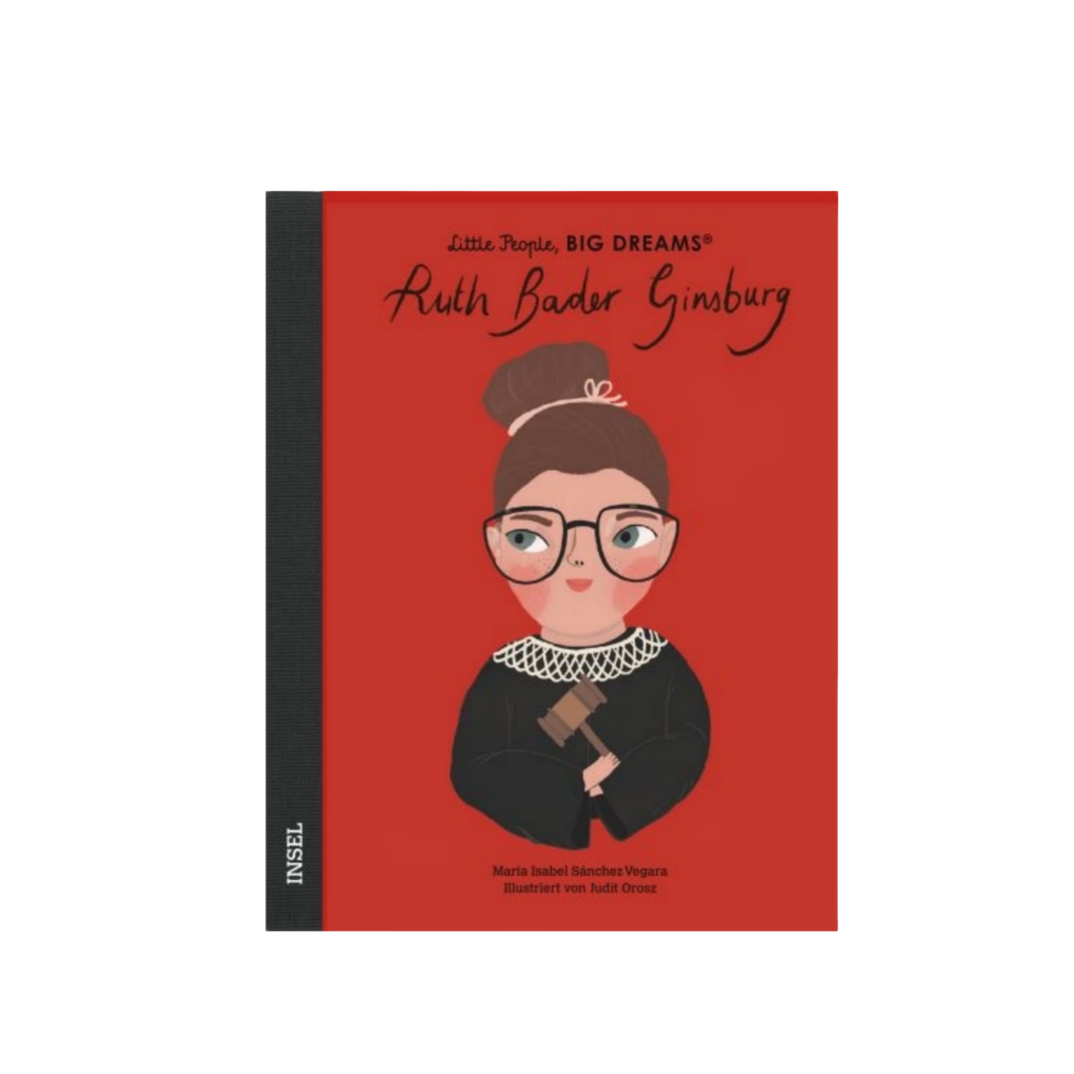 Ruth Bader Ginsburg - Little People Big Dreams