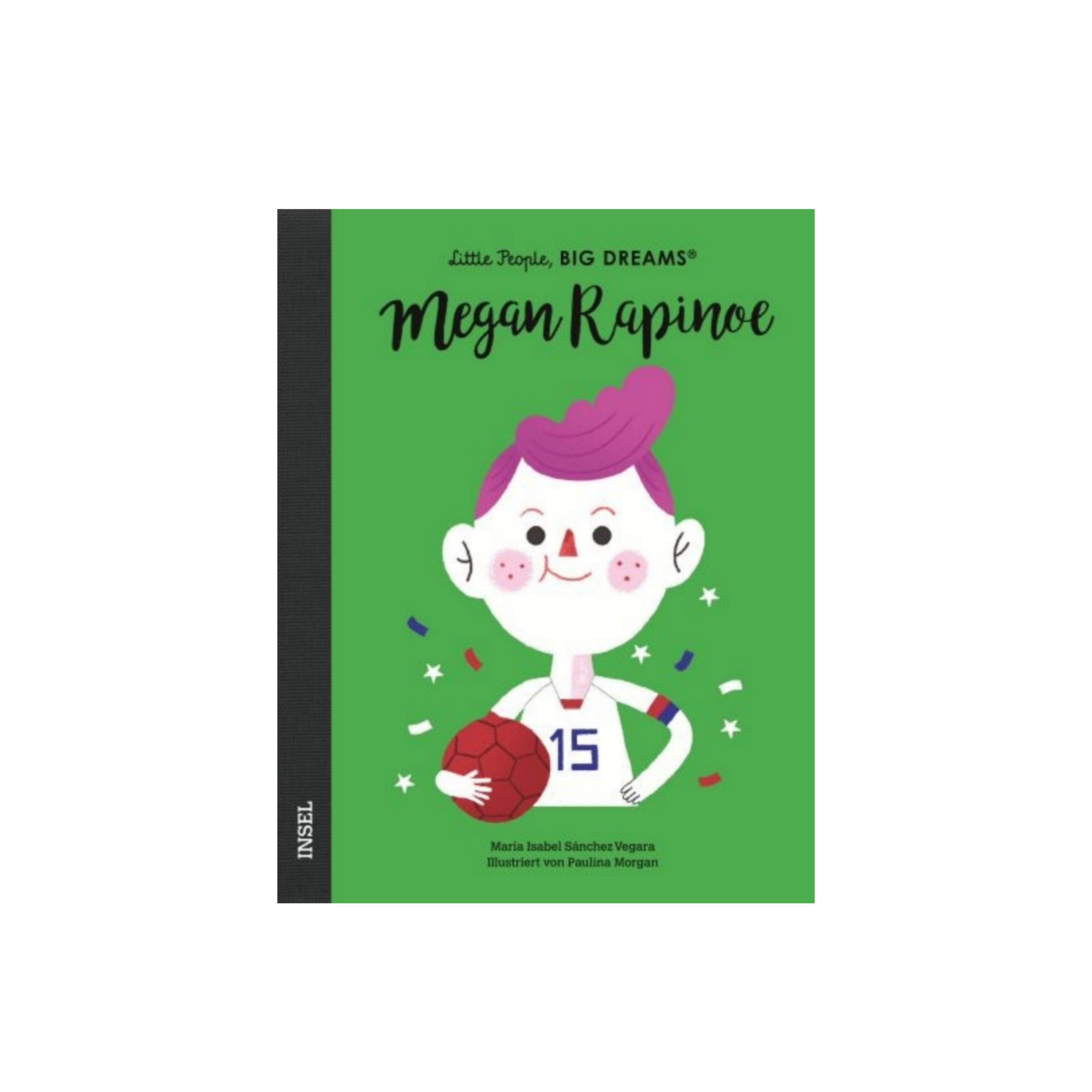 Megan Rapinoe - Little People Big Dreams