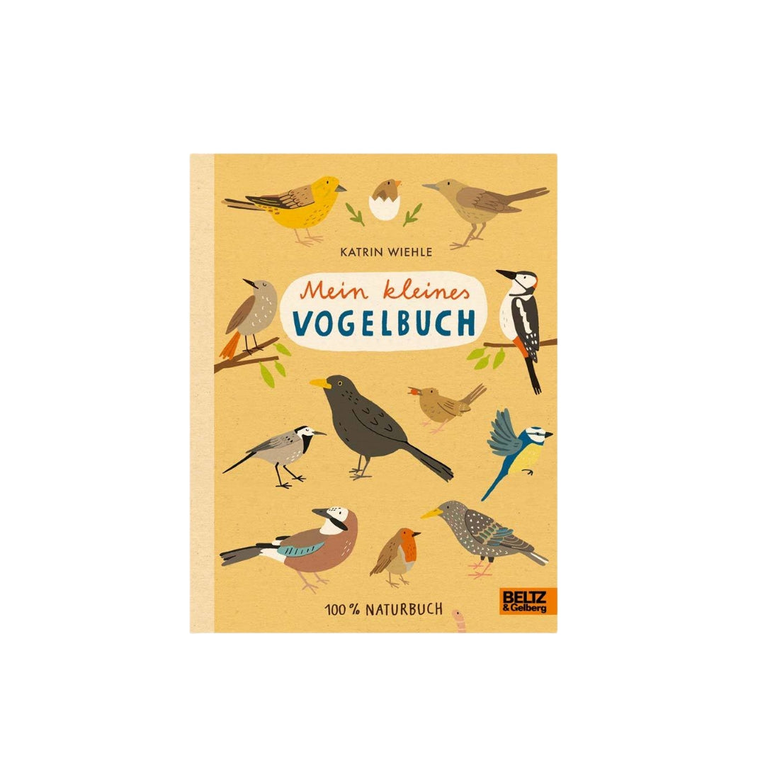 Mein kleines Vogelbuch - Naturbuch