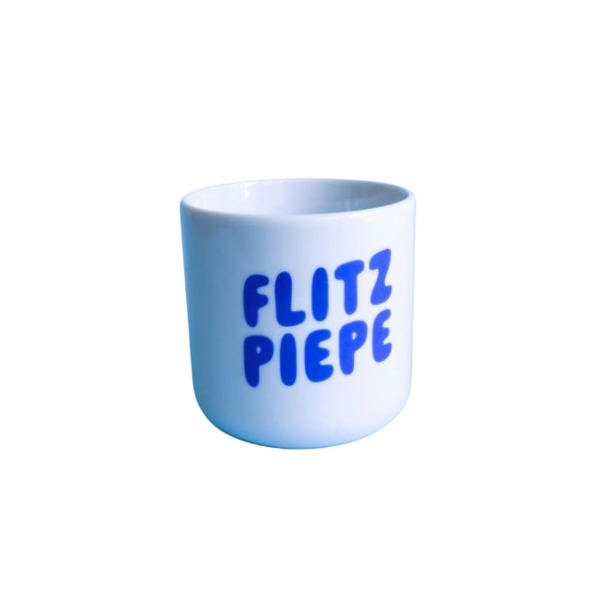 Becher - Flitzepiepe