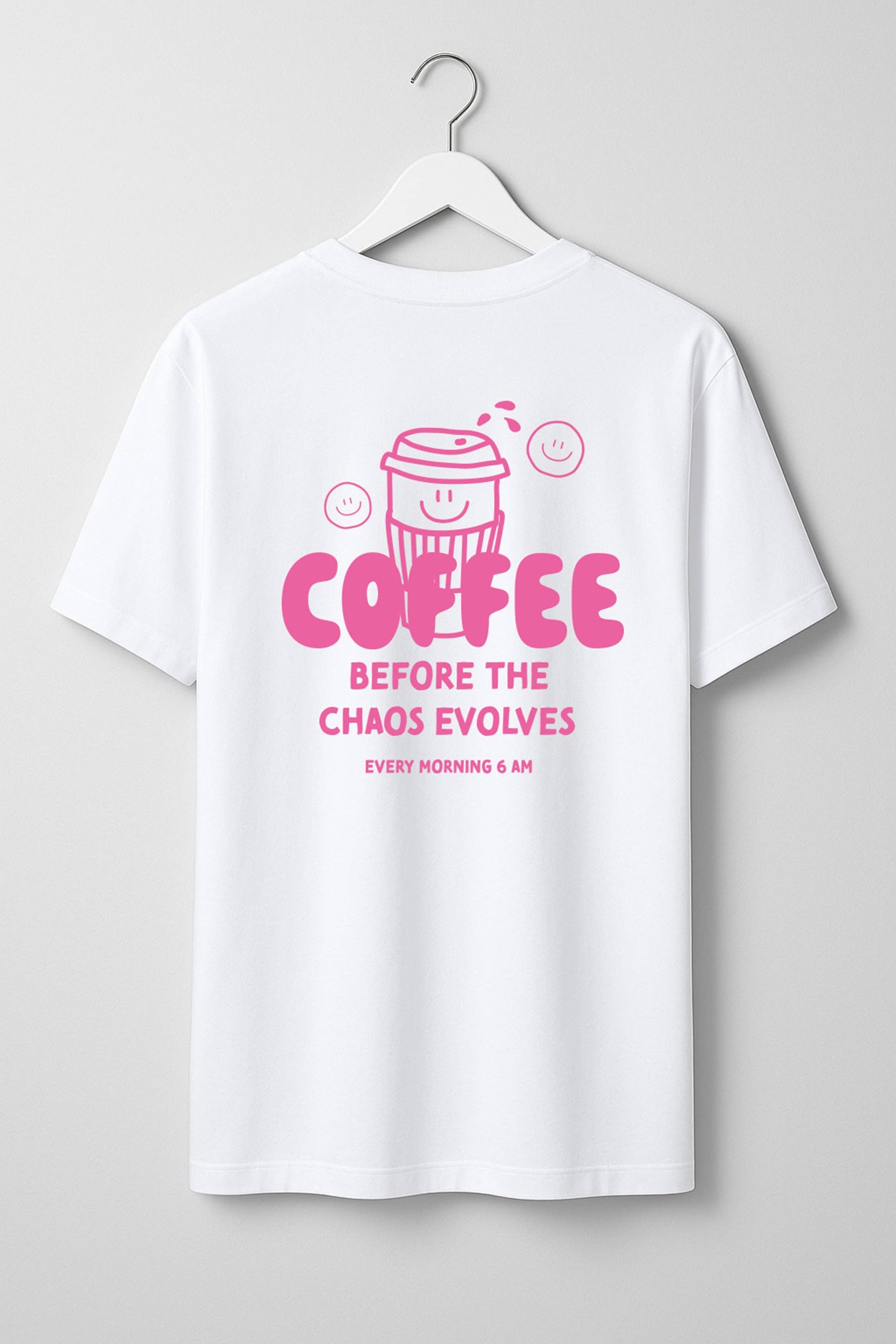 T-Shirt -  Coffee before Chaos