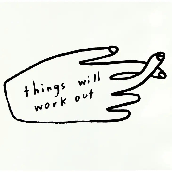 Kunstdruck - things will work out